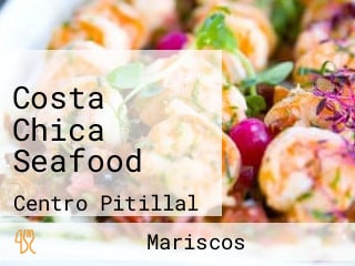 Costa Chica Seafood