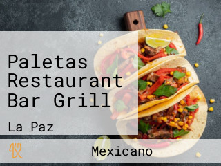 Paletas Restaurant Bar Grill