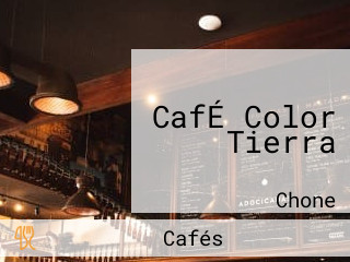 CafÉ Color Tierra