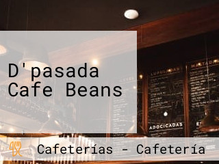 D'pasada Cafe Beans