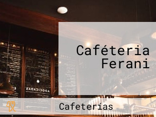 Caféteria Ferani