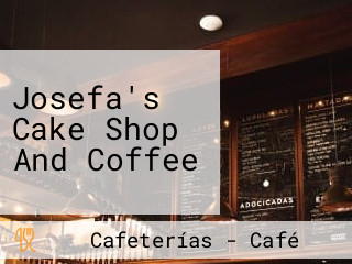 Josefa's Cake Shop And Coffee