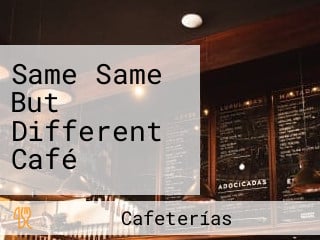 Same Same But Different Café