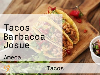 Tacos Barbacoa Josue