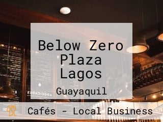 Below Zero Plaza Lagos