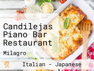 Candilejas Piano Bar Restaurant