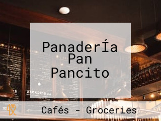 PanaderÍa Pan Pancito
