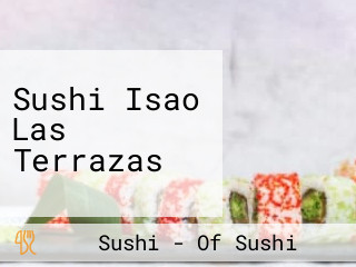 Sushi Isao Las Terrazas