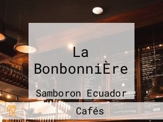 La BonbonniÈre