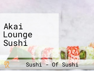 Akai Lounge Sushi