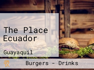 The Place Ecuador