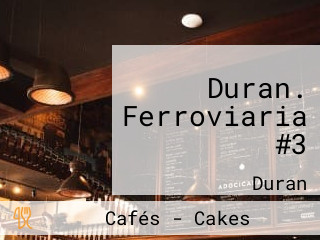 Duran. Ferroviaria #3