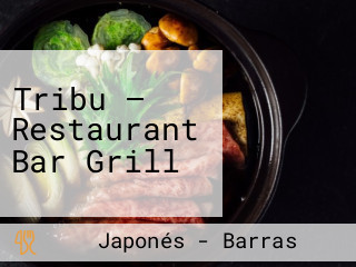 Tribu — Restaurant Bar Grill