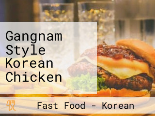 Gangnam Style Korean Chicken