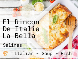 El Rincon De Italia La Bella