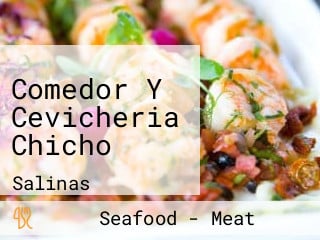 Comedor Y Cevicheria Chicho