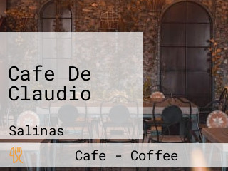 Cafe De Claudio