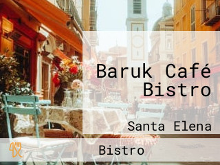 Baruk Café Bistro