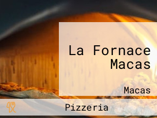 La Fornace Macas