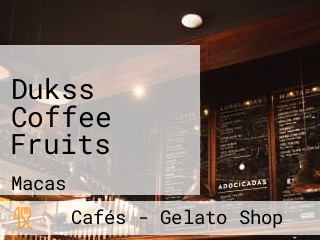 Dukss Coffee Fruits