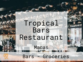 Tropical Bars Restaurant