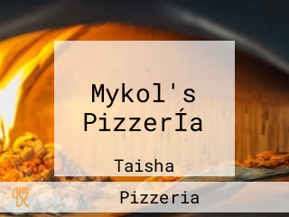 Mykol's PizzerÍa