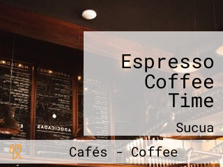 Espresso Coffee Time