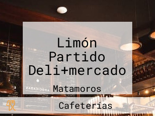 Limón Partido Deli+mercado