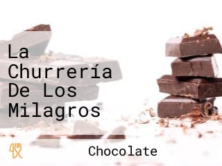 La Churreria De Los Milagros