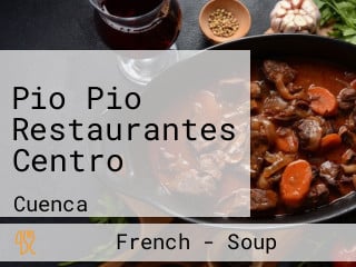 Pio Pio Restaurantes Centro