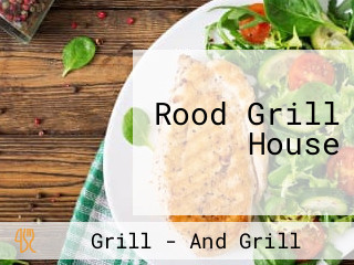Rood Grill House