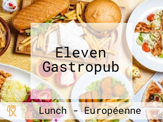 Eleven Gastropub