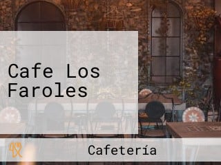 Cafe Los Faroles