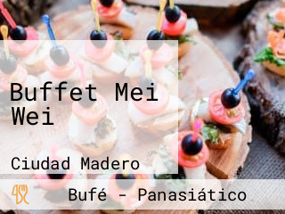 Buffet Mei Wei
