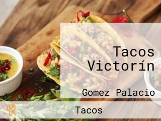 Tacos Victorín