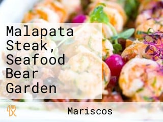 Malapata Steak, Seafood Bear Garden