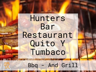 Hunters Bar Restaurant Quito Y Tumbaco