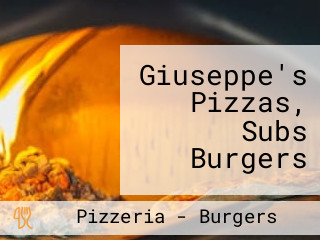 Giuseppe's Pizzas, Subs Burgers