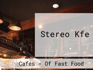 Stereo Kfe