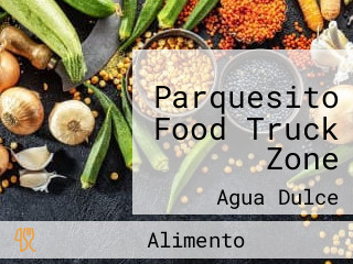 Parquesito Food Truck Zone