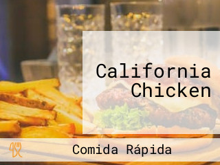 California Chicken