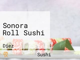 Sonora Roll Sushi