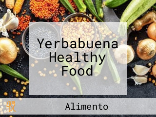 Yerbabuena Healthy Food