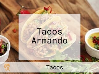 Tacos Armando