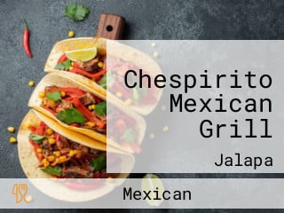 Chespirito Mexican Grill