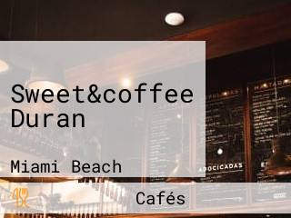 Sweet&coffee Duran