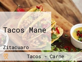 Tacos Mane