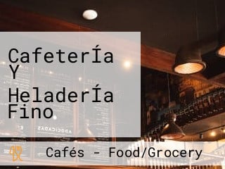 CafeterÍa Y HeladerÍa Fino