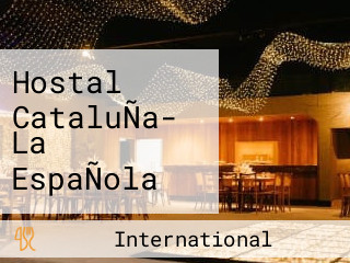 Hostal CataluÑa- La EspaÑola