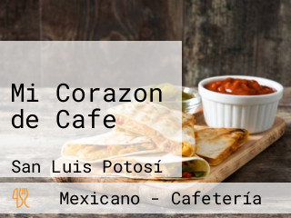 Mi Corazon de Cafe